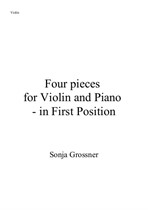 Four pieces for Violin and Piano - in First Position