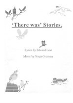 There was stories. Rearranged for high tenor, soprano and piano