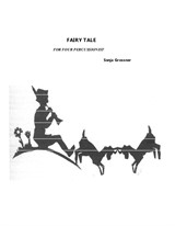 Fairy Tale. Piece for four percussion players